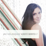 Acoustic Favorites EP, альбом Jaci Velasquez