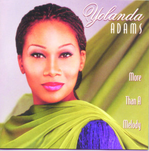 More Than A Melody, album by Yolanda Adams