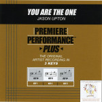 Premiere Performance Plus: You Are The One, альбом Jason Upton