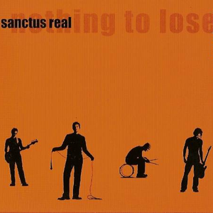 Nothing to Lose, album by Sanctus Real