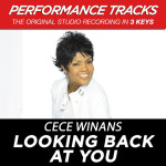 Looking Back At You (Performance Tracks), альбом CeCe Winans