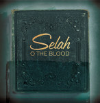 O The Blood, альбом Selah