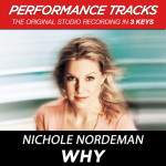 Why (Performance Tracks), альбом Nichole Nordeman