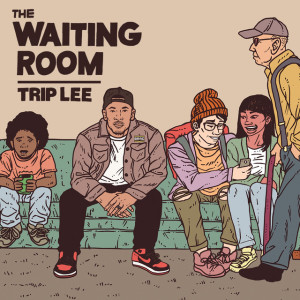 The Waiting Room, album by Trip Lee