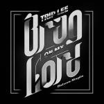 Brag On My Lord (Deluxe Single), album by Trip Lee