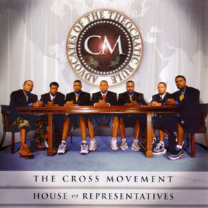 House of Representatives, альбом The Cross Movement