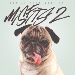 Misfits 2, album by Social Club Misfits