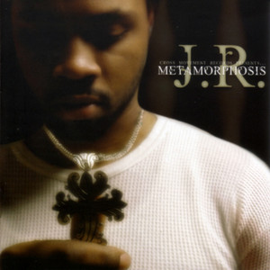 Metamorphosis, альбом J.R.