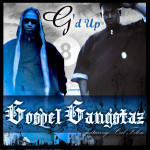 G'd Up (Single), album by Gospel Gangstaz