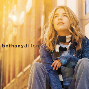 Bethany Dillon, альбом Bethany Dillon