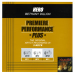 Premiere Performance Plus: Hero, альбом Bethany Dillon