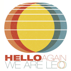 Hello Again, альбом We Are Leo