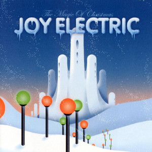 The Magic Of Christmas, album by Joy Electric