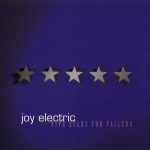 Five Stars For Failure, album by Joy Electric