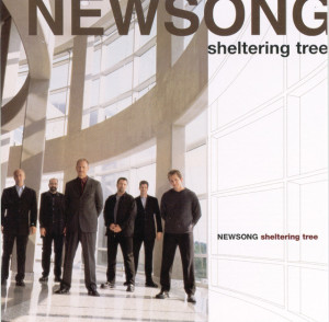 Sheltering Tree, album by Newsong