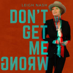 Don’t Get Me Wrong, альбом Leigh Nash