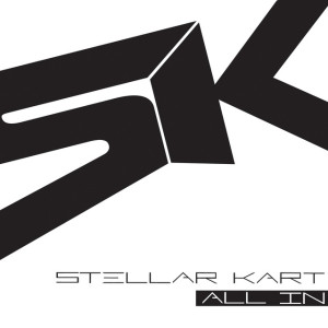 ALL IN, album by Stellar Kart
