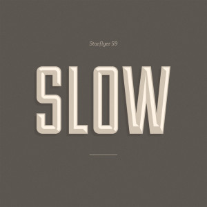 SLOW, альбом Starflyer 59