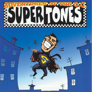 Adventures Of The O.C. Supertones, альбом The O.C. Supertones
