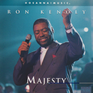 Majesty, альбом Ron Kenoly