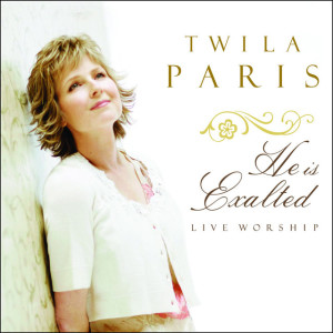 He Is Exalted, album by Twila Paris
