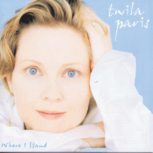 Where I Stand, album by Twila Paris