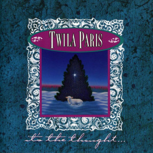 It's The Thought ..., album by Twila Paris