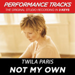 Not My Own (Performance Tracks)