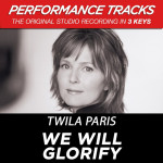 We Will Glorify (Performance Tracks)