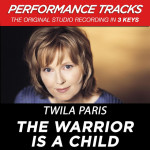 The Warrior Is A Child (Performance Tracks)