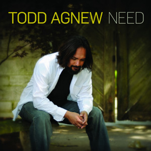 Need, album by Todd Agnew