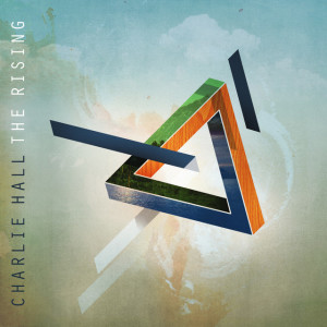 The Rising, album by Charlie Hall