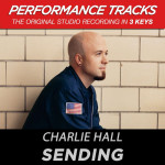 Sending (Performance Tracks), альбом Charlie Hall