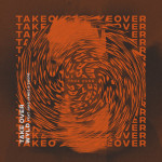 Take Over, альбом WYLD
