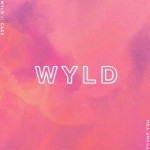 Found You, альбом WYLD