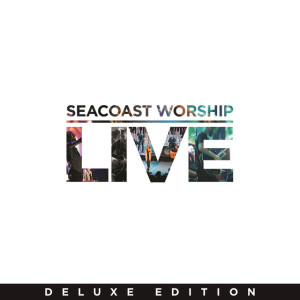 Live (Deluxe), album by Seacoast Worship