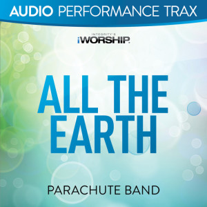 All the Earth, альбом Parachute Band