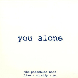 You Alone, album by Parachute Band