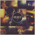 Look and See (Live), album by The Village Church