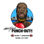 Mike Tyson's Punch Out, альбом Sean C. Johnson