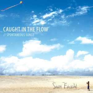 Caught in the Flow, альбом Sean Feucht