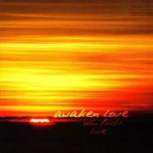 Awaken Love, альбом Sean Feucht
