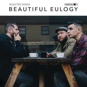 Selected Songs, album by Beautiful Eulogy