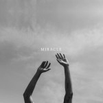 Miracle, альбом Mosaic MSC