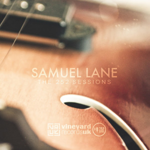 The 252 Sessions, альбом Samuel Lane