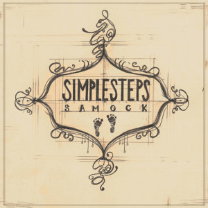 Simple Steps, альбом Sam Ock