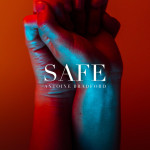 Safe, альбом Antoine Bradford
