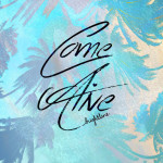 Come Alive, album by Brightline