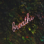 Breathe