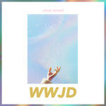 WWJD, album by Local Sound